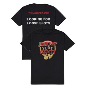 Looking For Loose Slots T-Shirt